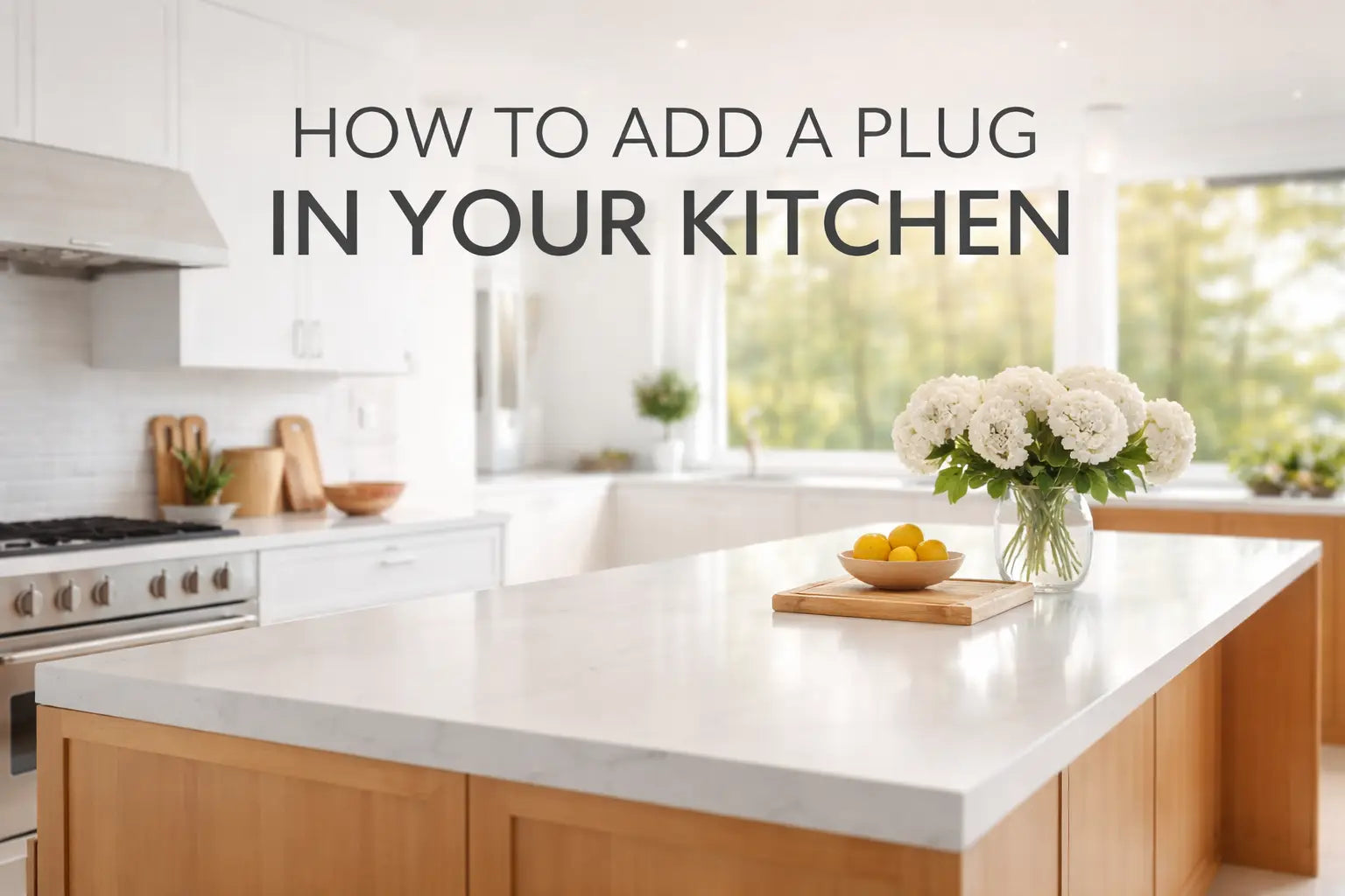 Homemade Plug In How to Add a Plug in Your Kitchen - Modern Power Solutions
